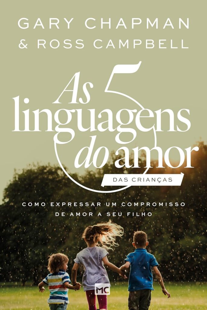 5 linguagens do amor crianças